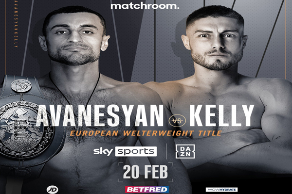 Previa: David Avanesyan y Josh Kelly buscan zanjar su competencia en campeonato de Europa del peso wélter emitido por DAZN