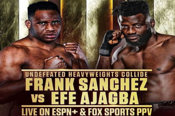 Cartel promocional del combate Frank Sánchez vs. Efe Ajagba