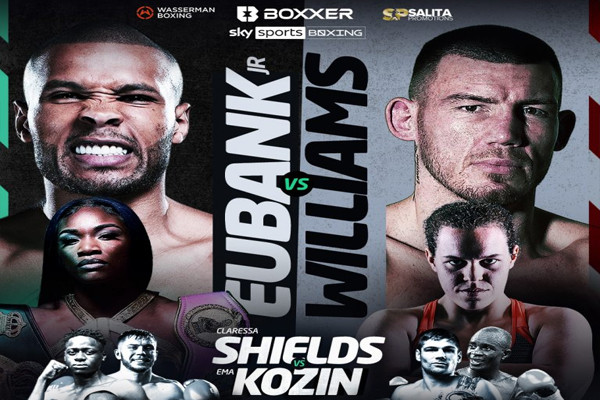 Previa: Chris Eubank Jr. vs. Liam Williams, Claressa Shields, Otto Wallin, etc. en velada de BOXXER este sábado