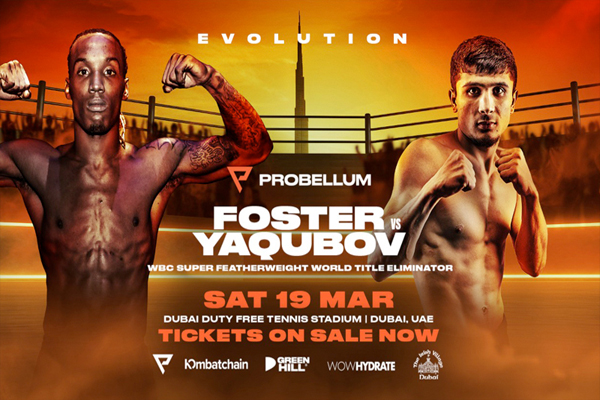 Previa: Probellum ofrece este viernes velada con O’Shaquie Foster vs. Yaqubov, Estelle Mossely, Jalolov, Jono Carroll, etc.