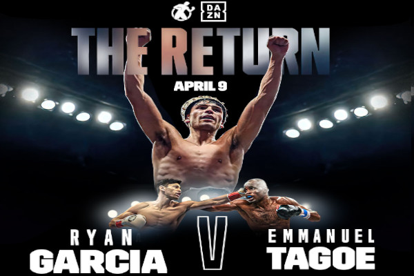 Previa: Ryan García retorna al ring encabezando evento de DAZN ante Emmanuel Tagoe. Unificación Esparza-Fujioka en el respaldo