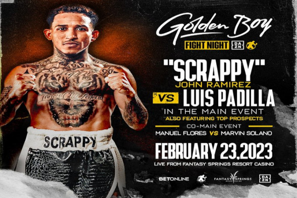 Golden Boy Promotions ofrecerá evento por DAZN encabezado por “Scrappy” Ramírez vs. Luis Padilla