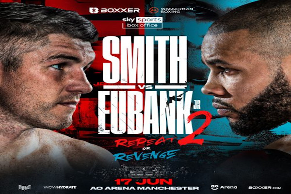 Cartel promocional del evento Liam Smith vs. Chris Eubank II